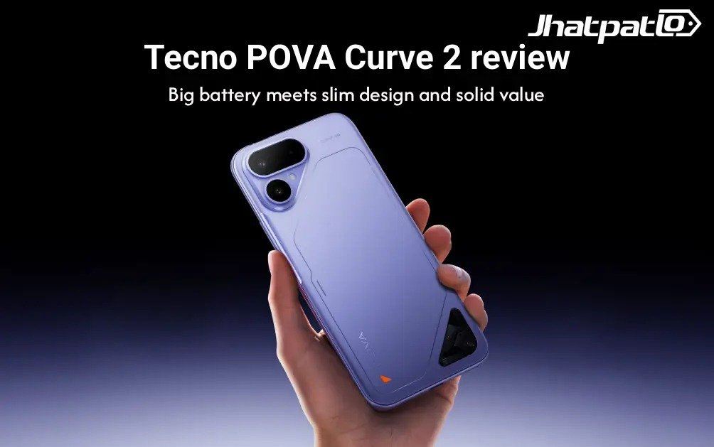  Tecno POVA Curve 2 review big battery meets slim design and solid value